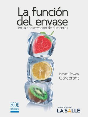 cover image of La función del envase en la conservación de alimentos.